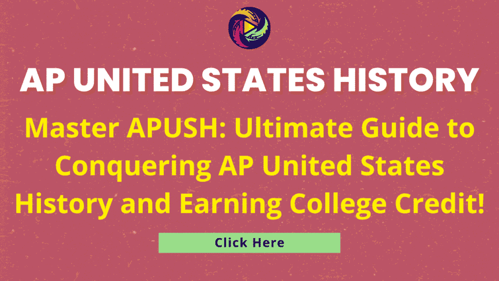 APUSH Ultimate Guide to Conquering AP United States History and Earning College Credit