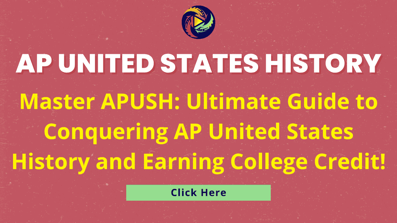 APUSH Ultimate Guide to Conquering AP United States History and Earning College Credit
