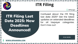 ITR Filing Last Date 2025 New Deadlines Announced!