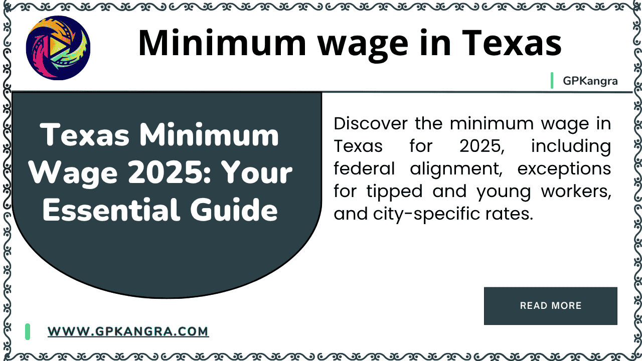 Texas Minimum Wage 2025 Your Essential Guide